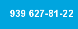 939 627-81-22